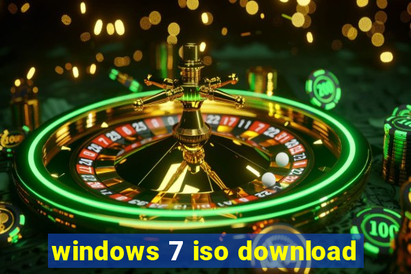 windows 7 iso download